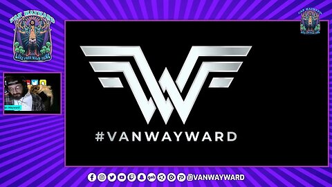 Van Wayward -Channel update