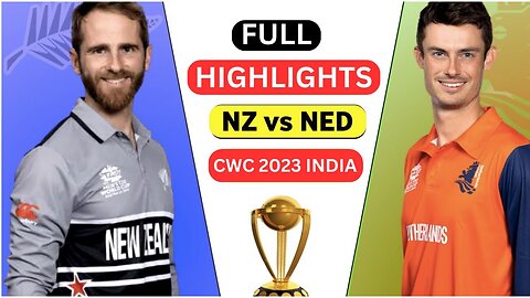 New Zealand vs Netherlands World Cup 2023 Full Match Highlights || NZ vs NED