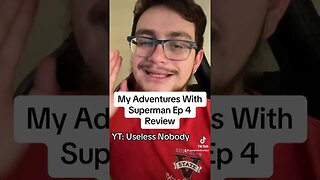 My Adventures With #superman Review