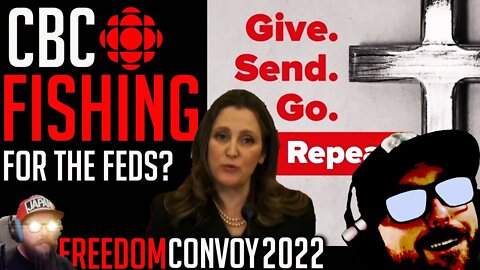 CBC Fishing for Admissions - GiveSendGo Back Up - Freedom Convoy 2022