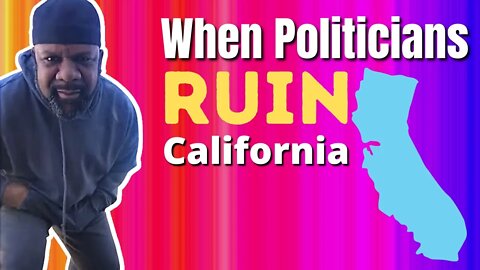 When Politicians Ruin California #shorts