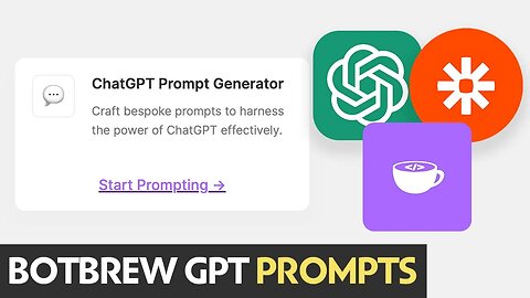 Mastering AI Prompts with BotBrew: Unleashing the Power of ChatGPT Prompt Generator | Tutorial