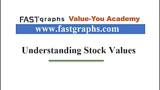 4 - Introduction to Understanding Stock Values