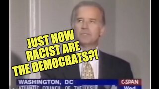 Just How Racist Are The Democrats?! (& more)