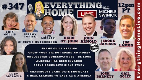 347: GRASSROOTS CANDIDATE SHOWCASE - Take Back America NOW, Jesus Rocks Live + 11 AMAZING GUESTS!