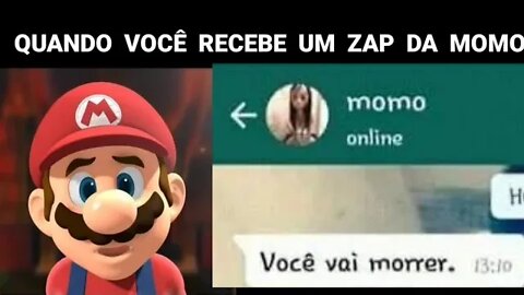 MARIO FICANDO PERTURBADO (QUANDO VC RECEBE UM ZAP DA M0M0).#memesbr #srincrivelmemes