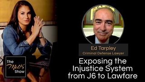 Mel K & Ed Tarpley | Exposing the Injustice System from J6 to Lawfare | 7-15-24