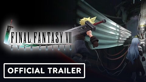 Final Fantasy 7 Ever Crisis - Official Chapter 4 'Cloud's Memory' Trailer