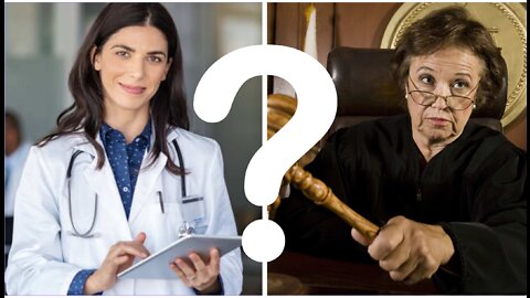 Doctor or Judge