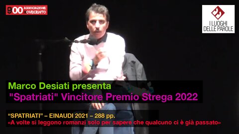 Mario Desiati presenta “Spatriati” - Vincitore Premio Strega 2022