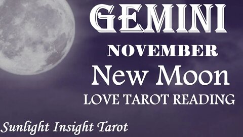 GEMINI | They'll Break the Ice To Open To Your Love! | November 2022 New Moon Tarot Love Reading