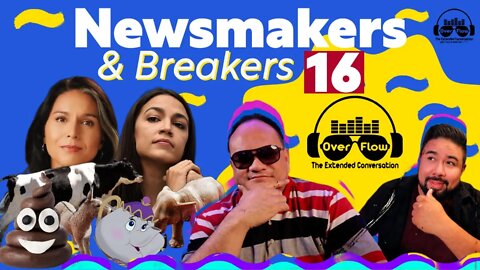 16. Newsmakers and Breakers: AOC Prophetess? Tulsi part of the Great Exodus & More #conservative