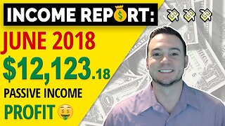 INCOME REPORT 💰 June 2018 | +$12,123.18 Passive Income PROFIT! 🤑 5-Figure Amazon FBA Profits