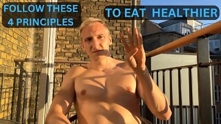 4 Principles of Eating Healthy