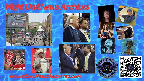 Night Owl News Archives - 07/17/2024