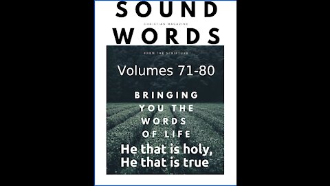 Sound Words, He that is holy, He that is true