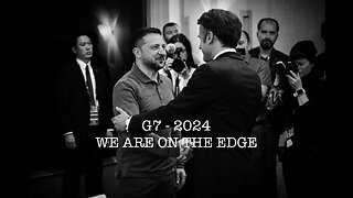 G7 - 2024 WE ARE ON THE EDGE