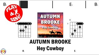 AUTUMN BROOKE Hey Cowboy FCN GUITAR CHORDS & LYRICS