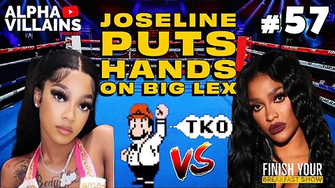 Joseline Hernandez fights reality star Big Lex and proves why modern women rather be masculine!