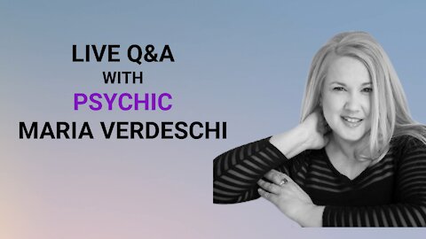 Q&A with Psychic, Maria Verdeschi