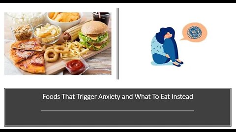 Foods that Trigger Anxiety