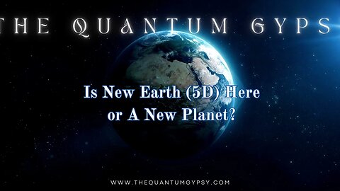 Is New Earth (5th dimension) here, now? Or is it a new planet that we are all being evacuated to?