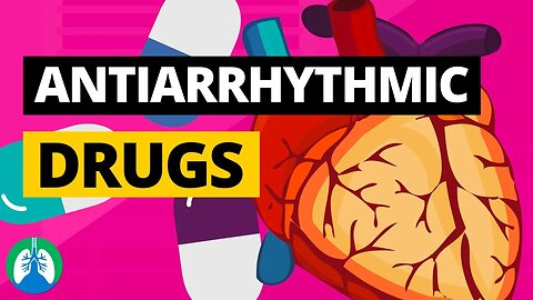 Antiarrhythmic Drugs (Medical Definition) | Quick Explainer Video