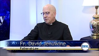 Living Exponentially: Father David Jenuwine, Father-at-Law