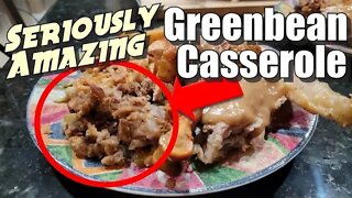World's Greatest Greenbean Casserole | Thanksgiving Recipe Hacks
