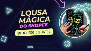 Lousa Mágica Chegou do Shopee Depois de MUITO ATRASO!!!