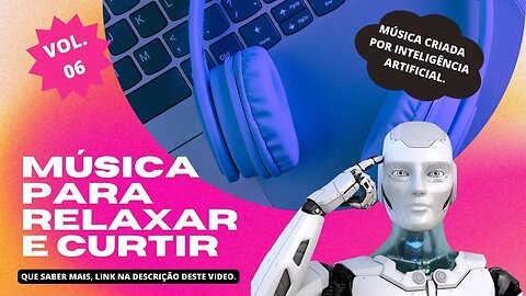 VOL. 6 Como a Inteligência Artificial Está Criando Novos Ritmos e Transformando a Indústria 💥🎶🤖 #ai