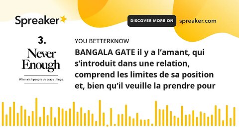 BANGALA GATE il y a l’amant, qui s’introduit dans une relation, comprend les limites de sa position