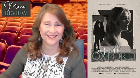 Surprised by Oxford movie review by Movie Review Mom!
