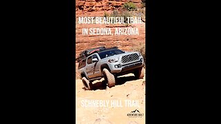 OVERLANDING THE MOST BEAUTIFUL TRAIL IN SEDONA, ARIZONA Schnebly Hill Trail #short