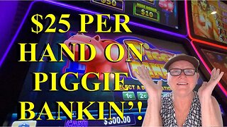 Slot Machine Play - Piggie Bankin' - $25 PER HAND! Atlantis Casino Resort, Reno, NV