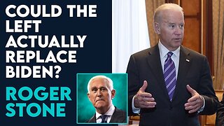 Roger Stone: Could the Left Actually Replace Joe Biden? | July 9 2024