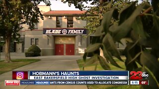 Hobmann's Haunts: East Bakersfield High School