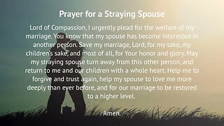 Prayer for a Straying Spouse (Prayer for Love)