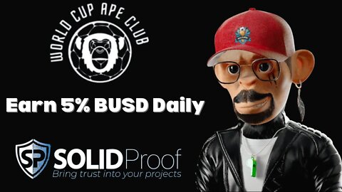 World Cup Ape Club Review | Earn 5% BUSD Daily With Your WCAC NFT