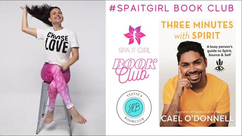 Three Minutes with Spirit w/Cael O’Donnell #yvettesbookclub #book #bookclub #spiritualawakening