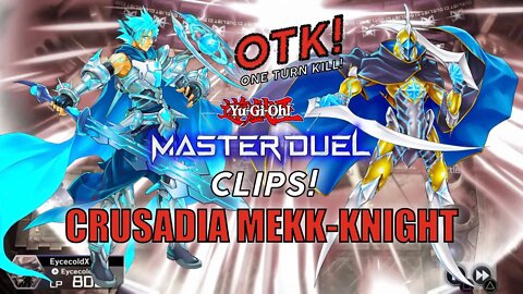 CRUSADIA MEKK-KNIGHT OTK! | MASTER DUEL ▽ GAMEPLAY! | YU-GI-OH! MASTER DUEL CLIPS!