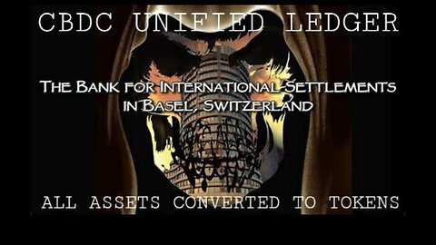 Bank For International Settlements Master Plan to Control All Currencies and Property