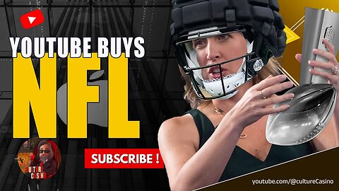 YouTube Deal For The NFL - Sunday Ticket Score