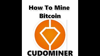 How To Mine Bitcoin With Cudominer