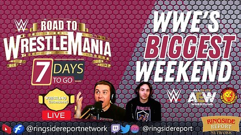 Wrestlemania's Coming | The Week in Pro Wrestling | Live Stream🟥