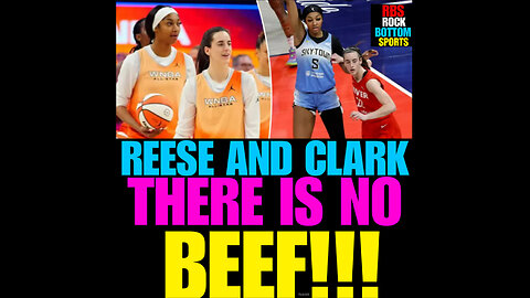 RBS #107 Reese & Clark.. There is NO BEEF!