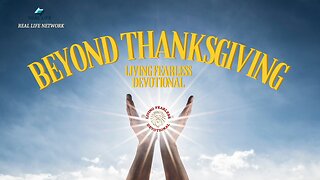 Beyond Thanksgiving