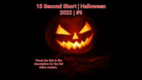 15 Second Short | Halloween 2022 | Halloween Music #Halloween #shorts #halloween2022 #9