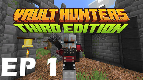 Third Times the Charm - Ep1 - Minecraft 1.18 Modded (Vault Hunters)