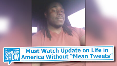 Must Watch Update on Life in America Without “Mean Tweets”